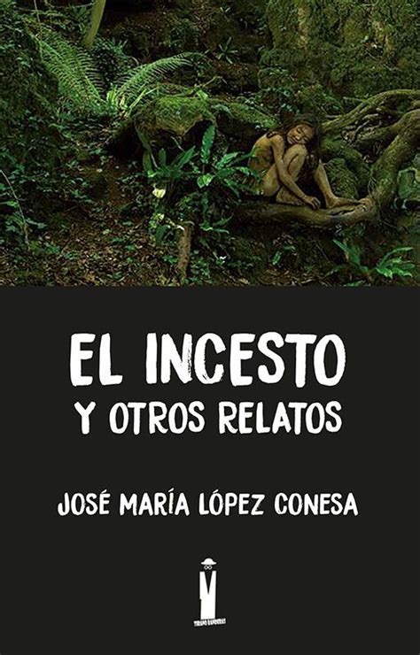 relatos deinsesto|Literotica.com .